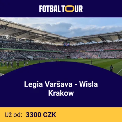 Legia Varšava - Wisla Krakow